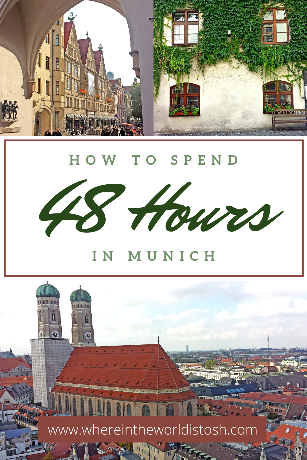 48 Hours In Munich