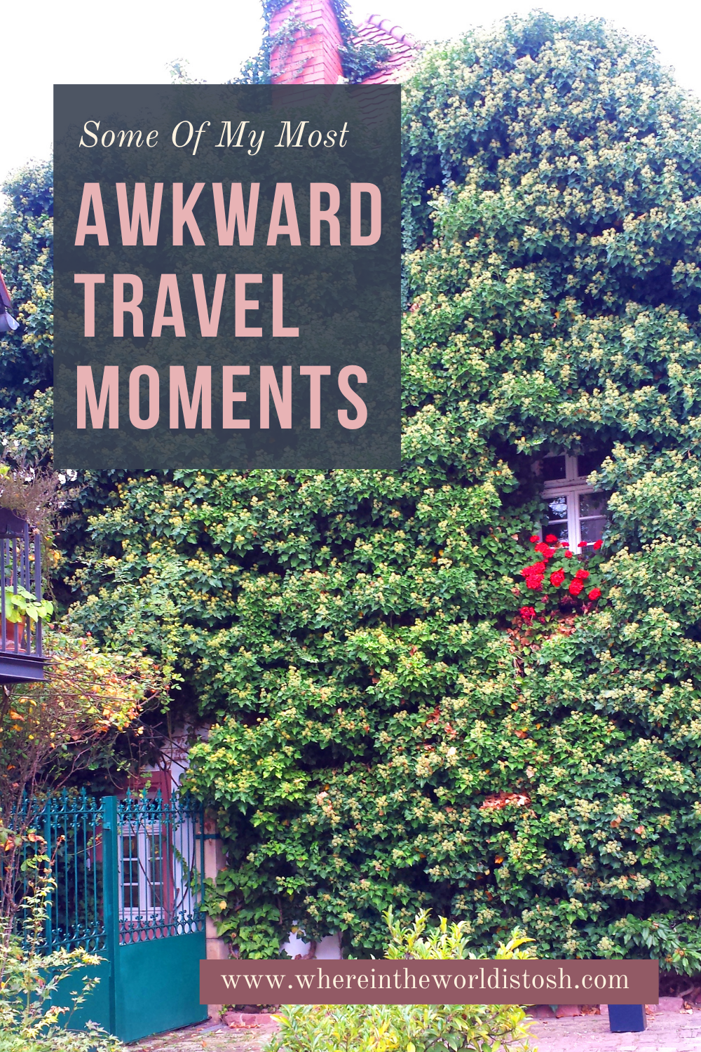 Awkward Travel Moments