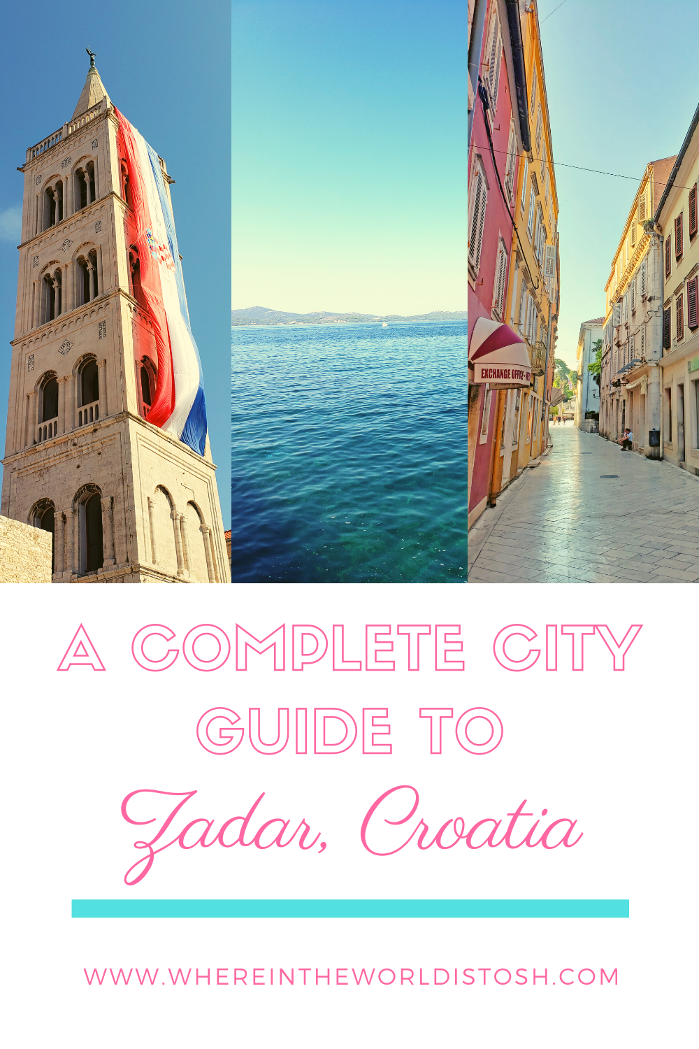 A Complete City Guide To Zadar Croatia