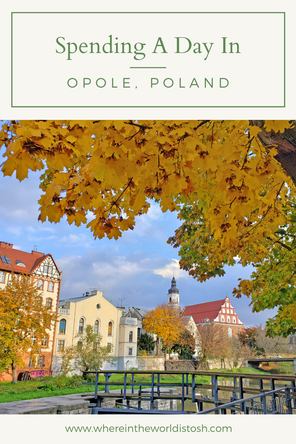 Spending A Day In Opole Poland